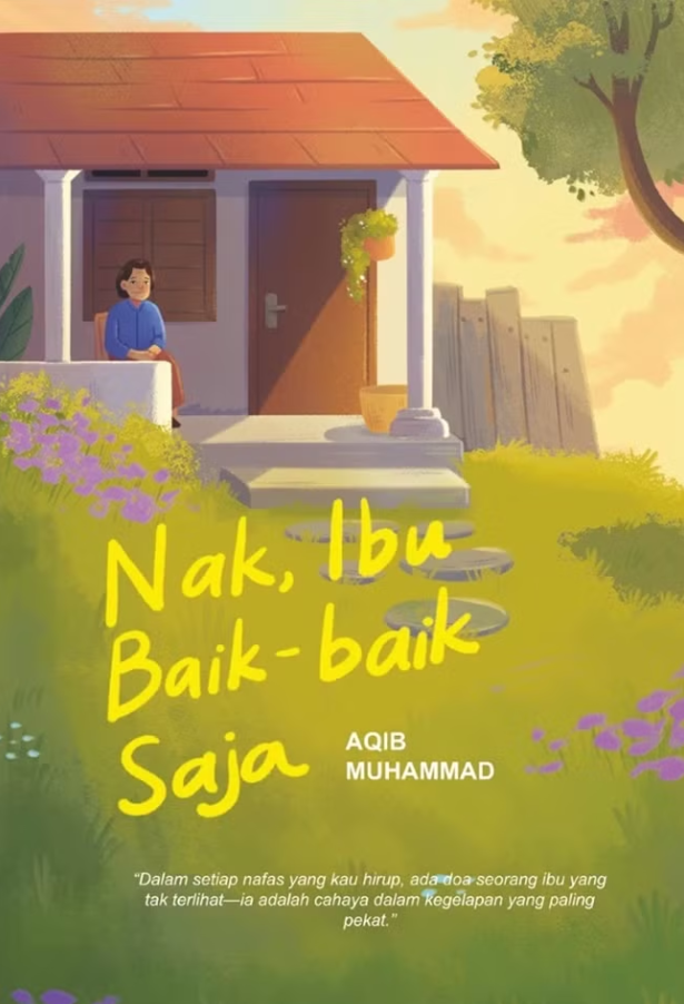 Nak, Ibu Baik-baik Saja
